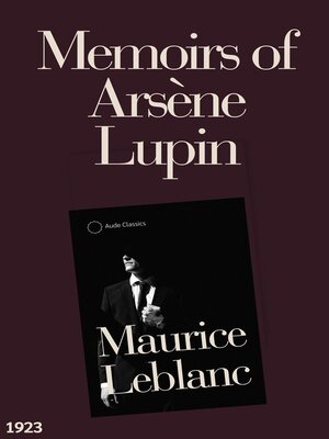 cover image of Memoirs of Arsène Lupin